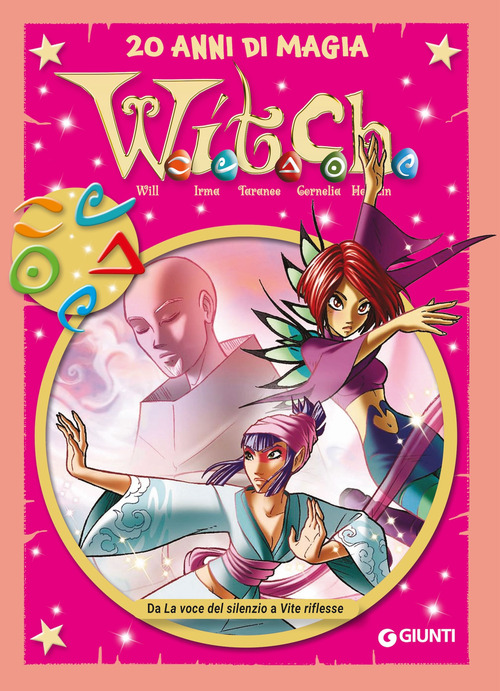 W.i.t.c.h. 20 anni di magia