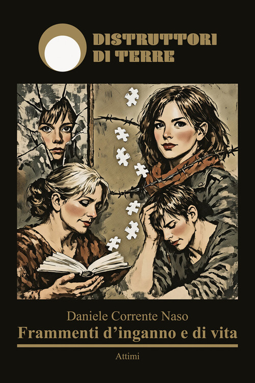 Frammenti d'inganno e di vita