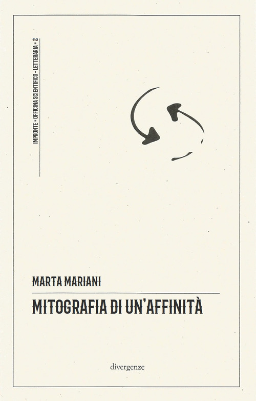 Mitografia di un'affinit&agrave;