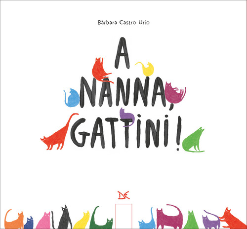 A nanna, gattini!
