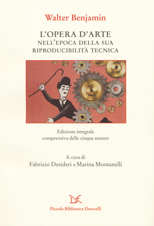 L'opera d'arte nell'epoca della sua riproducibilit&agrave; tecnica