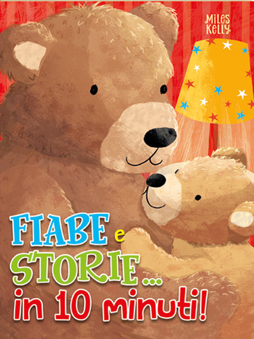 Fiabe e storie... in 10 minuti!