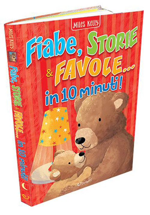 Fiabe, storie & favole... in 10 minuti!