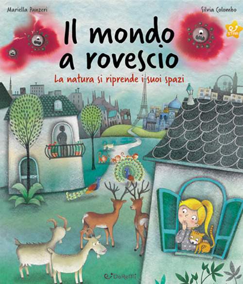 Il mondo a rovescio. La natura si riprende i suoi spazi