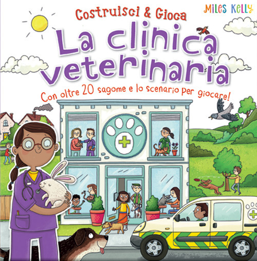 La clinica veterinaria. Con oltre 20 sagome e lo scenario per giocare! Costruisci & gioca