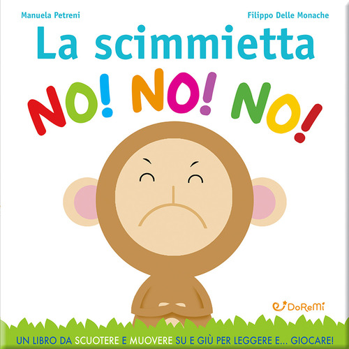 La scimmietta no! no! no!