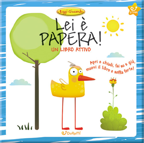 Lei è Papera!