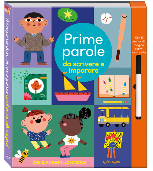 Prime parole da scrivere e imparare. Scrivi cancella & riscrivi