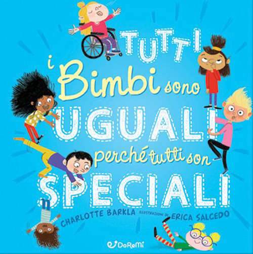 Tutti i bimbi sono uguali perché tutti son speciali