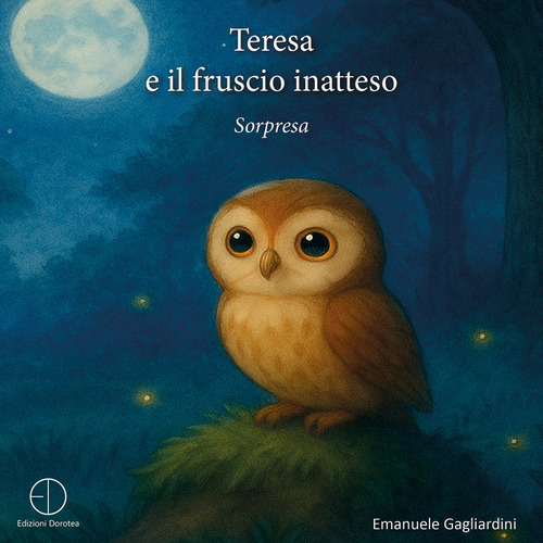 Teresa e il fruscio inatteso. Sorpresa