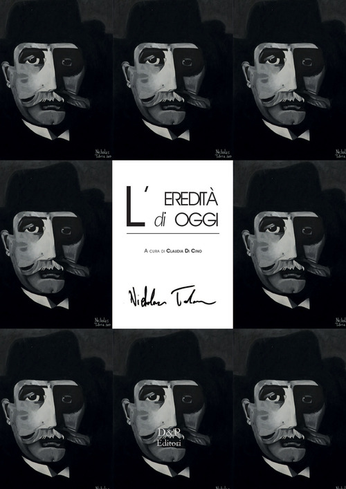 L'eredit&agrave; di oggi