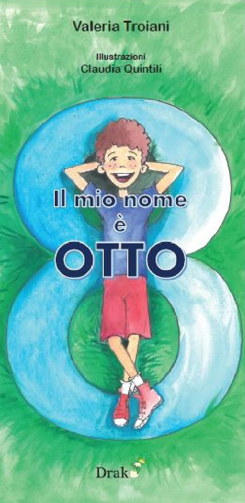 Il mio nome &egrave; Otto