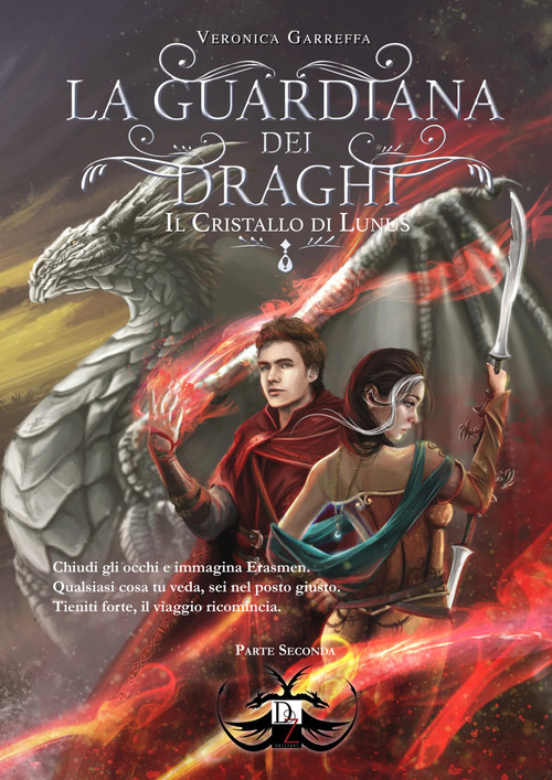 La guardiana dei draghi e il cristallo di Lunus