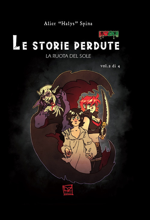 Le storie perdute. La ruota del sole