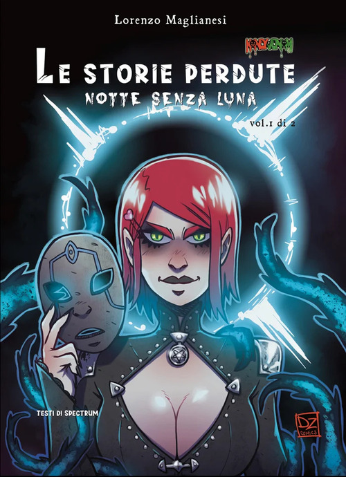 Le storie perdute. Notte senza luna