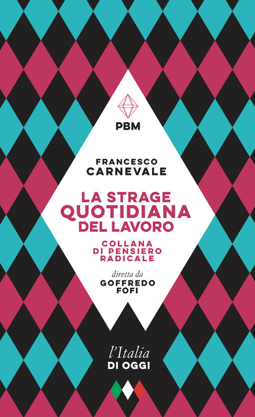 La strage quotidiana del lavoro