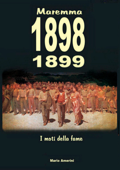 1898-1899. I moti della fame
