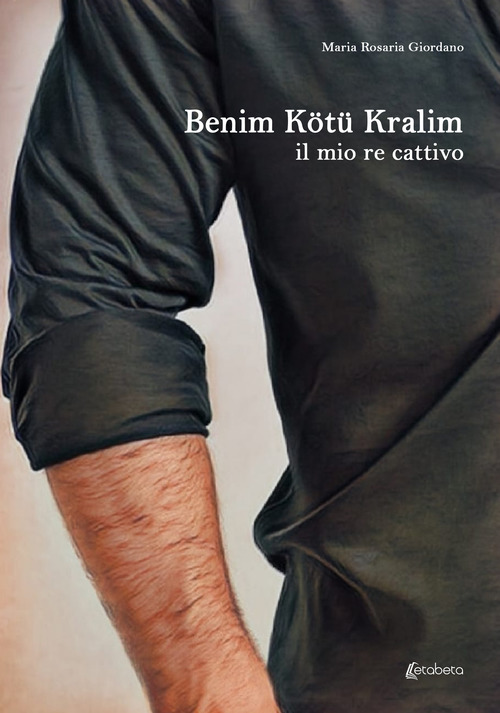 Benim K&ouml;t&uuml; Kralim. il mio re cattivo