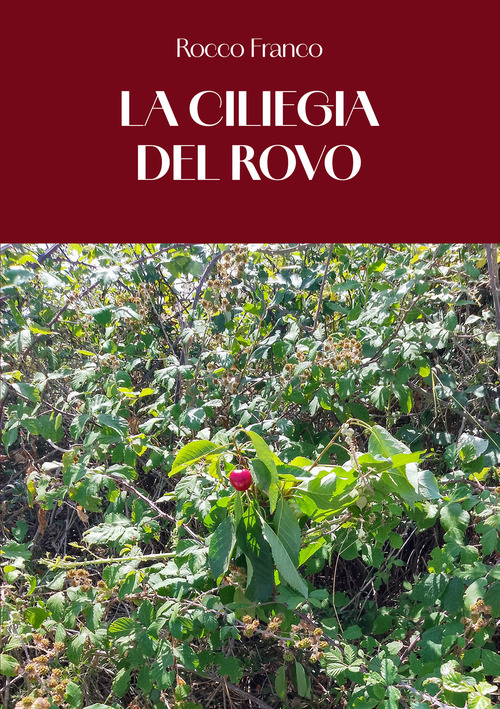 La ciliegia del rovo