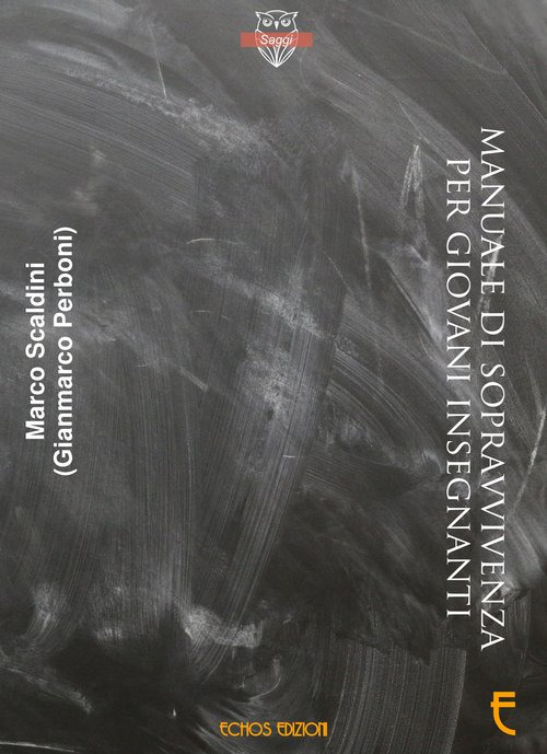 Manuale di sopravvivenza per giovani insegnanti