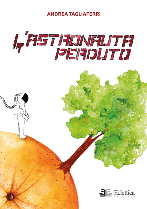 L'astronauta perduto