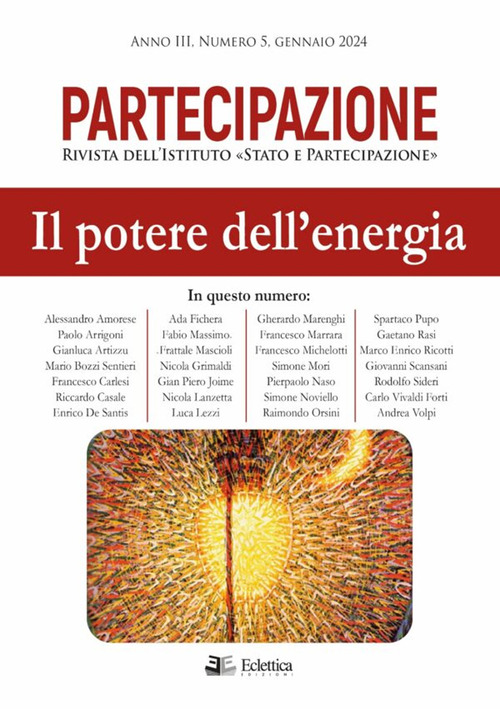 Partecipazione. Rivista dell'Istituto «Stato e Partecipazione»