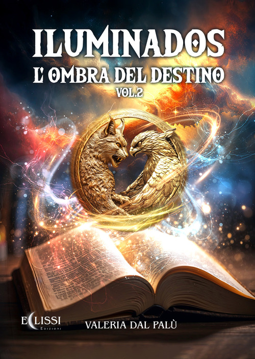 Iluminados. L'ombra del destino