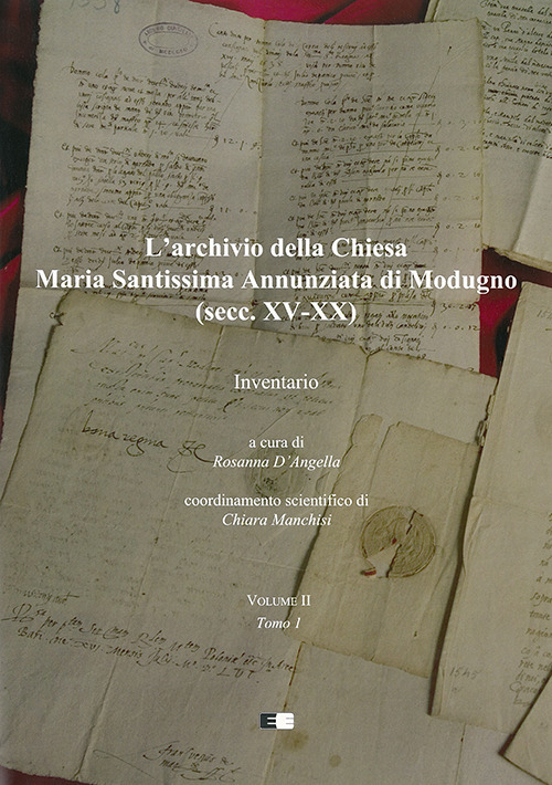 L'archivio della Chiesa Maria Santissima Annunziata di Modugno (secc. XV-XX)