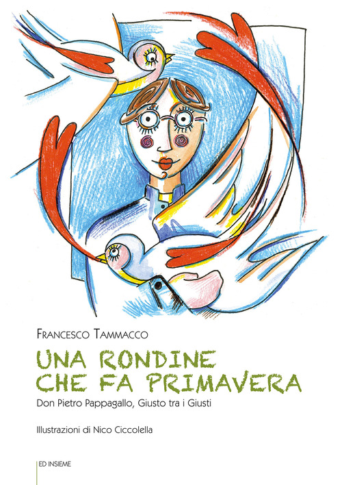 Una rondine che fa primavera. Don Pietro Pappagallo, Giusto tra i Giusti