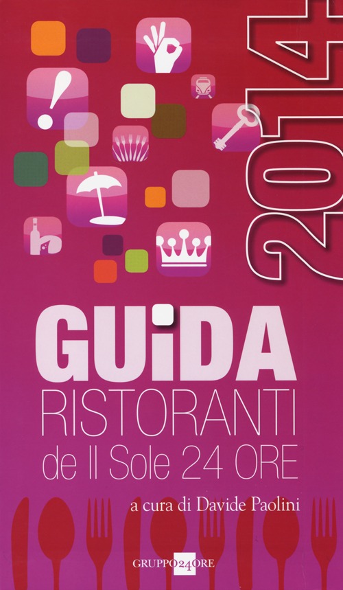 Guida ai ristoranti de Il Sole 24 Ore 2014