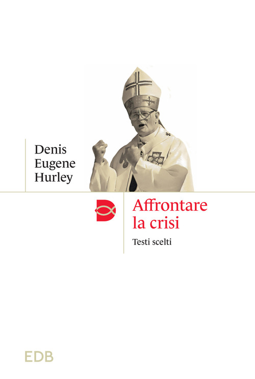 Affrontare la crisi