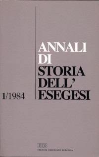 Annali di storia dell'esegesi. Atti del I seminario di ricerca su Storia dell'esegesi giudaica e cristiana antica (Idice di S. Lazzaro, 27-29 ottobre 1983)