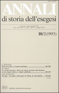 Annali di storia dell'esegesi. Atti del X seminario di ricerca su Studi sulla letteratura esegetica cristiana e giudaica antica (Viverone, 7-9 ottobre 1992)