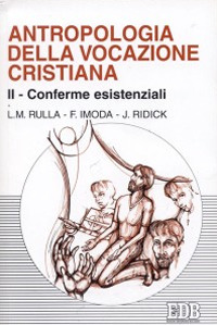 Antropologia della vocazione cristiana