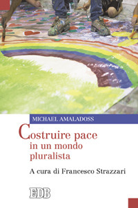 Costruire pace in un mondo pluralista