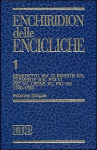 Enchiridion delle encicliche. Ediz. bilingue
