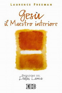 Ges&ugrave; il maestro interiore