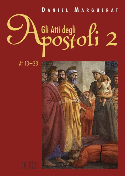 Gli Atti degli apostoli