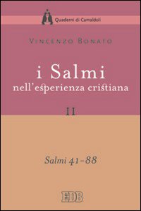 I Salmi nell'esperienza cristiana