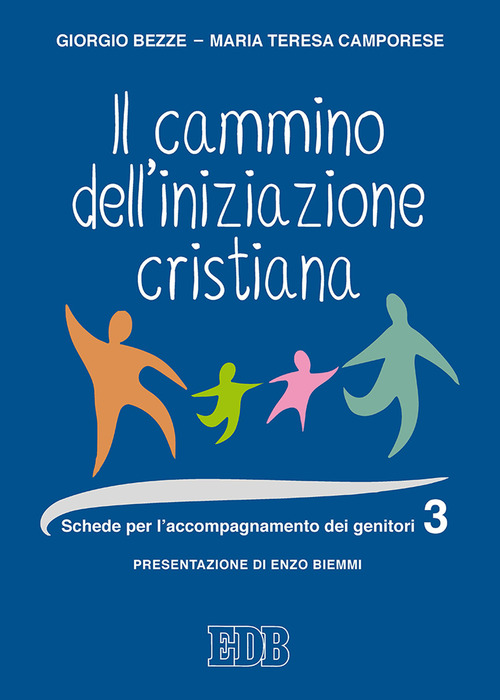 Il cammino dell'iniziazione cristiana