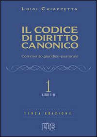 Il codice di diritto canonico. Commento giuridico-pastorale