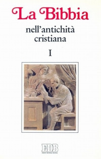 La Bibbia nell'antichità cristiana