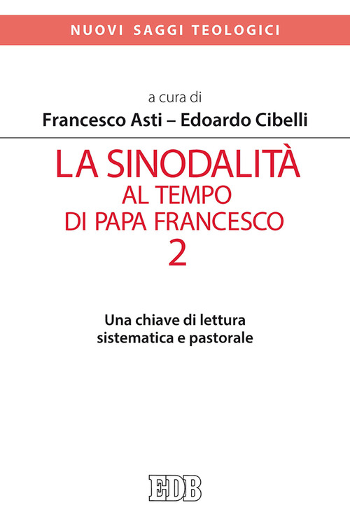 La sinodalit&agrave; al tempo di papa Francesco