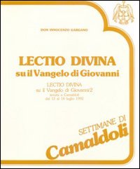 Lectio divina su il Vangelo di Giovanni. Audiolibro. Cinque cassette