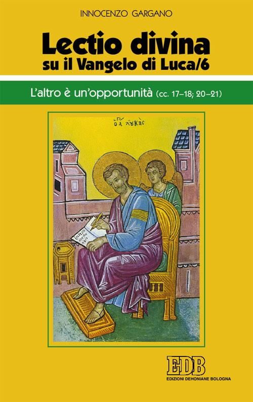 &laquo;Lectio divina&raquo; su il Vangelo di Luca