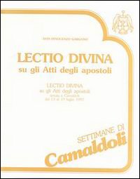 «Lectio divina» sugli Atti degli Apostoli. Audiolibro. Con cinque cassette