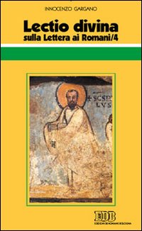 Lectio divina sulla Lettera ai Romani