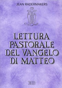 Lettura pastorale del Vangelo di Matteo