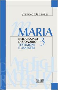 Maria. Nuovissimo dizionario