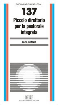 Piccolo direttorio per la pastorale integrata